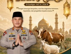 Polres Labusel Tebar Kepedulian Idul Adha 1447 H, Salurkan Hewan Qurban Kapoldasu dan Kapolres.